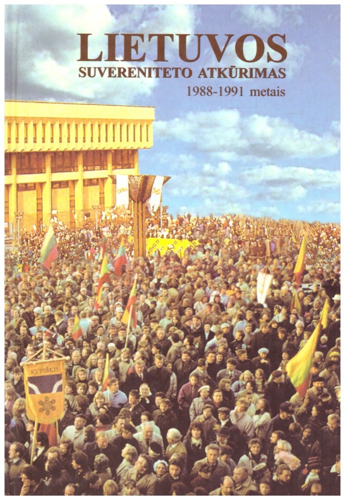 Lietuvos suvereniteto atkūrimas 1988-1991 metais