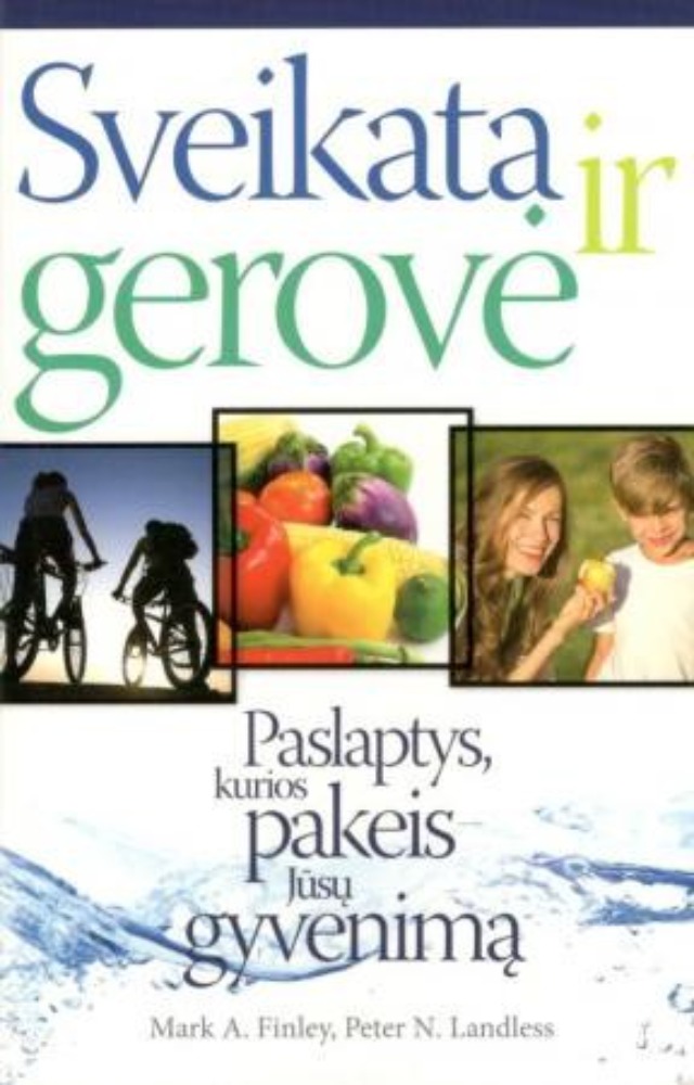 Sveikata ir gerovė 