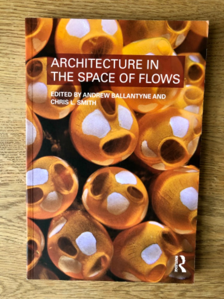 Architecture in the space of flows