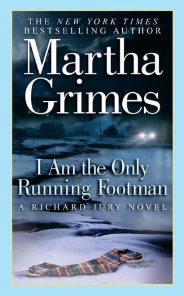 I Am The Only Running Footman