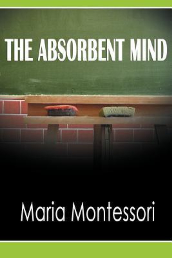 The absorbent mind