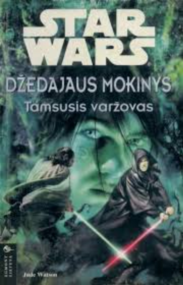 STAR WARS: DŽEDAJAUS MOKINYS. TAMSUSIS VARŽOVAS