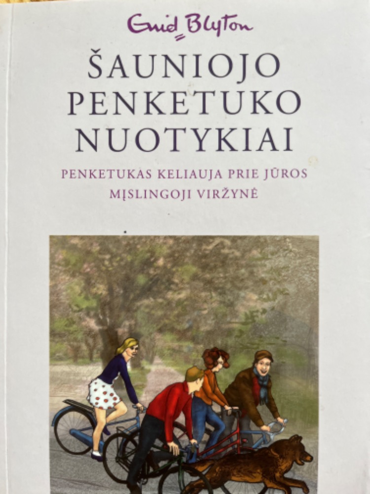 Šauniojo penketuko nuotykiai. Penketukas keliauja prie jūros. Mįslingoji viržynė