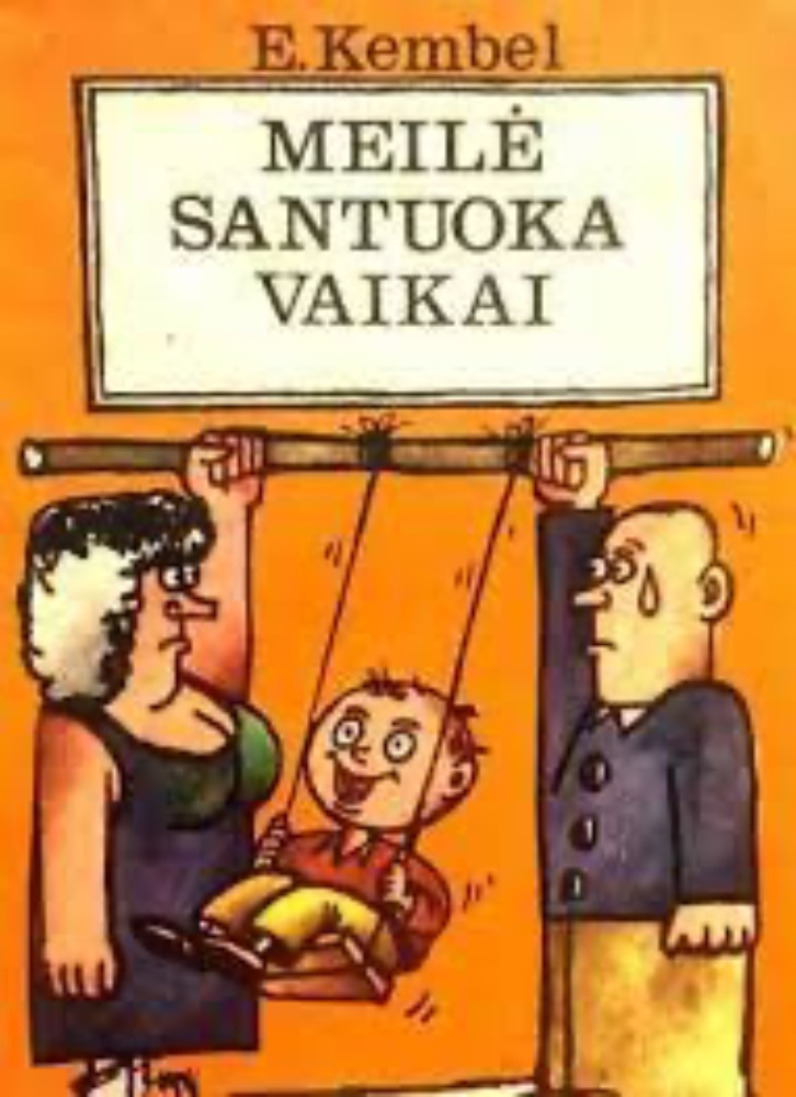 Meilė, santuoka, vaikai