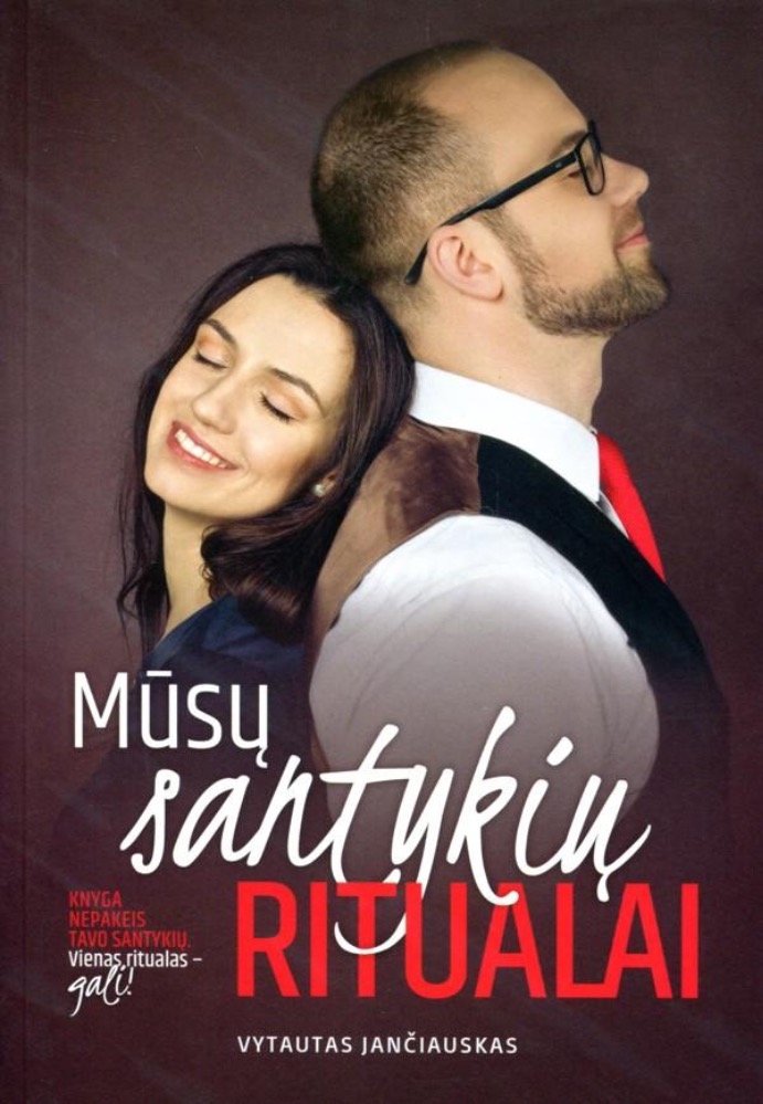 Mūsų santykių ritualai