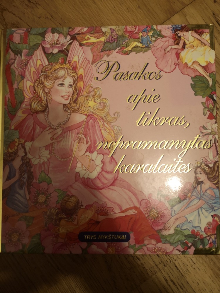 Pasakos apie tikras, nepramanytas karalaites