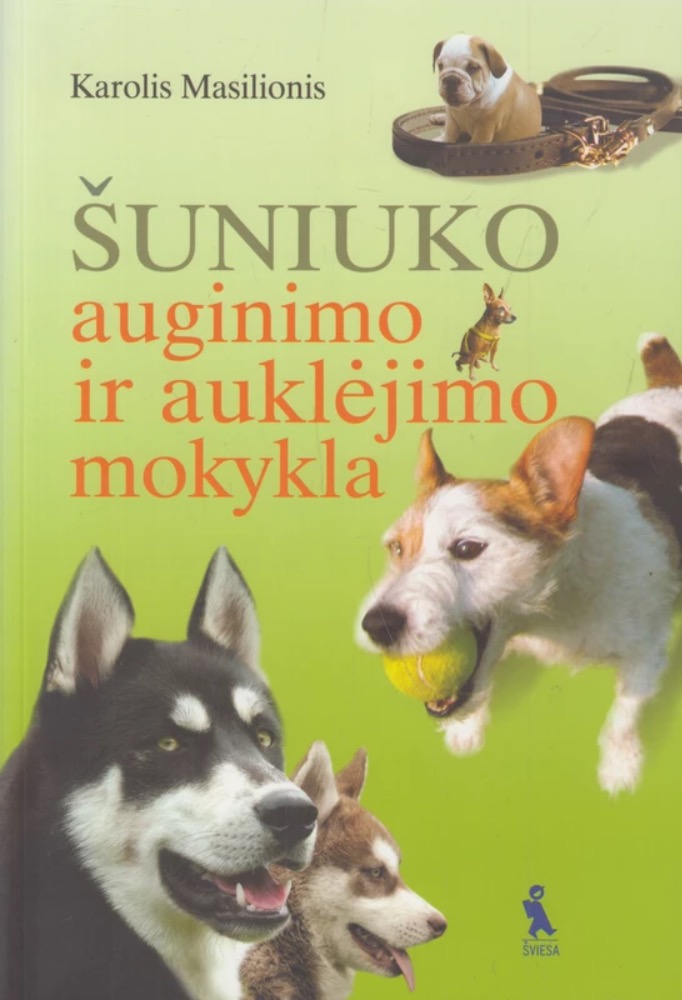 Šuniuko auginimo ir auklėjimo mokykla