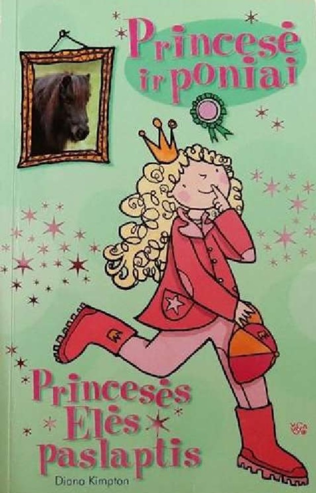 Princesė ir poniai. Princesės Elės paslaptis
