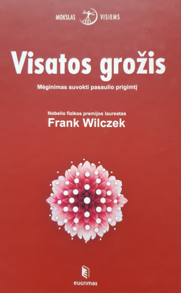 Visatos grožis
