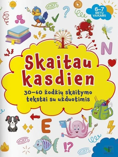 Skaitau kasdien. 30–60 žodžių skaitymo tekstai su užduotimis