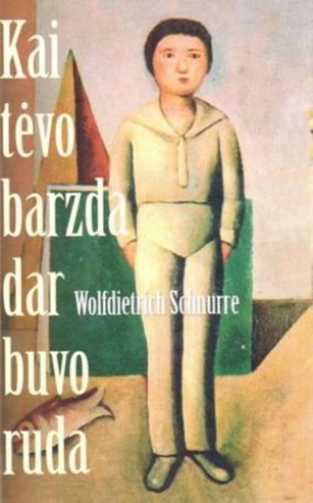 Kai tėvo barzda dar buvo ruda