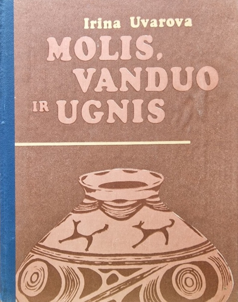 Molis, vanduo ir ugnis