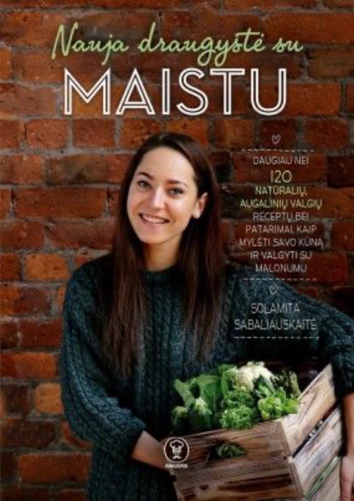 Nauja draugystė su maistu