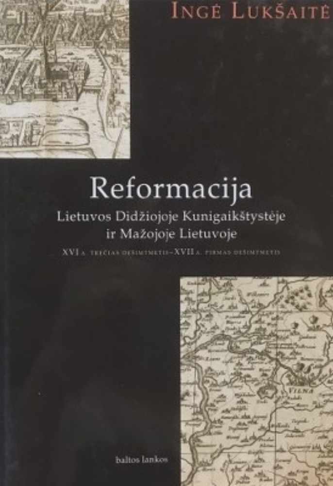 Reformacija Lietuvos Didžiojoje Kunigaikštystėje ir Mažojoje Lietuvoje