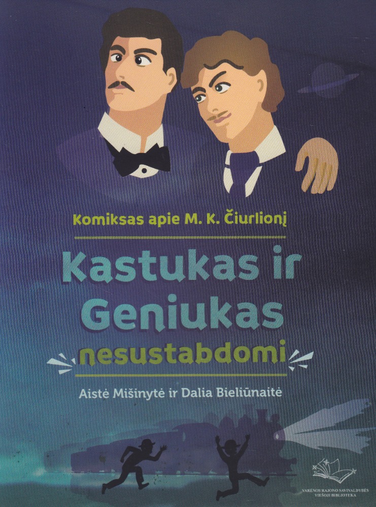 Kastukas ir Geniukas nesustabdomi