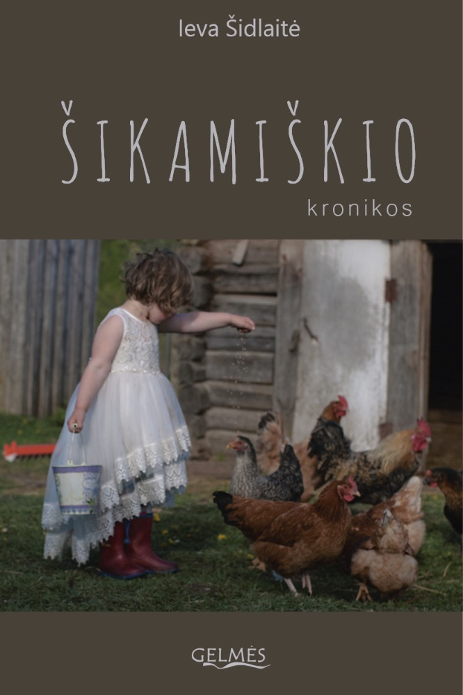 Šikamiškio kronikos. Drąsa gyventi