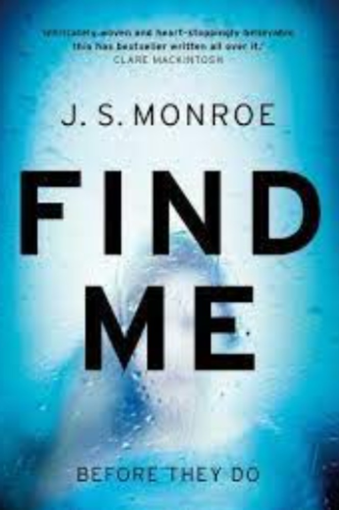 Find me - before they do