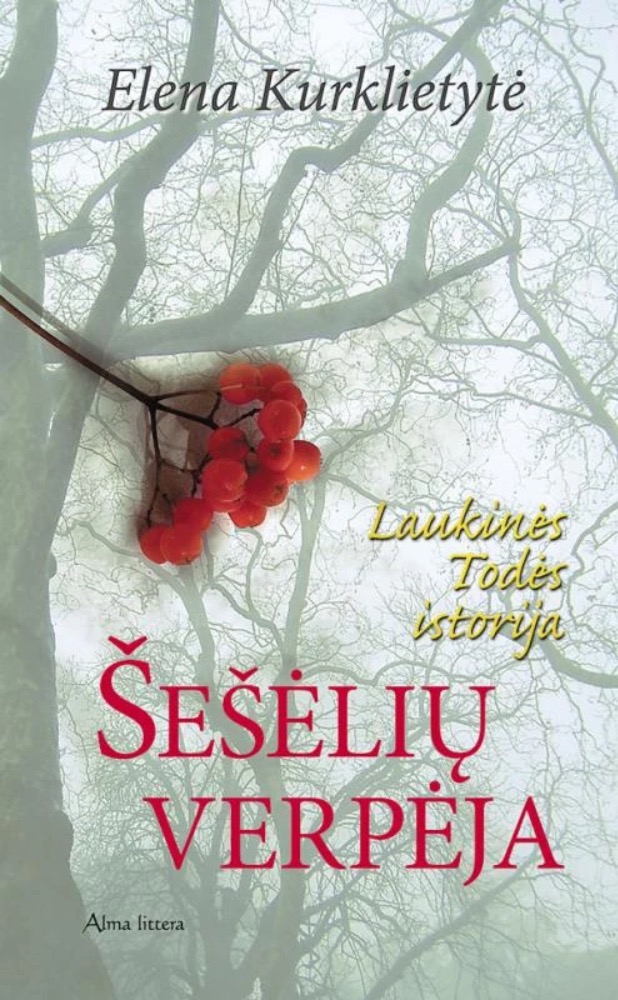 Šešėlių verpėja. Laukinės Todės istorija