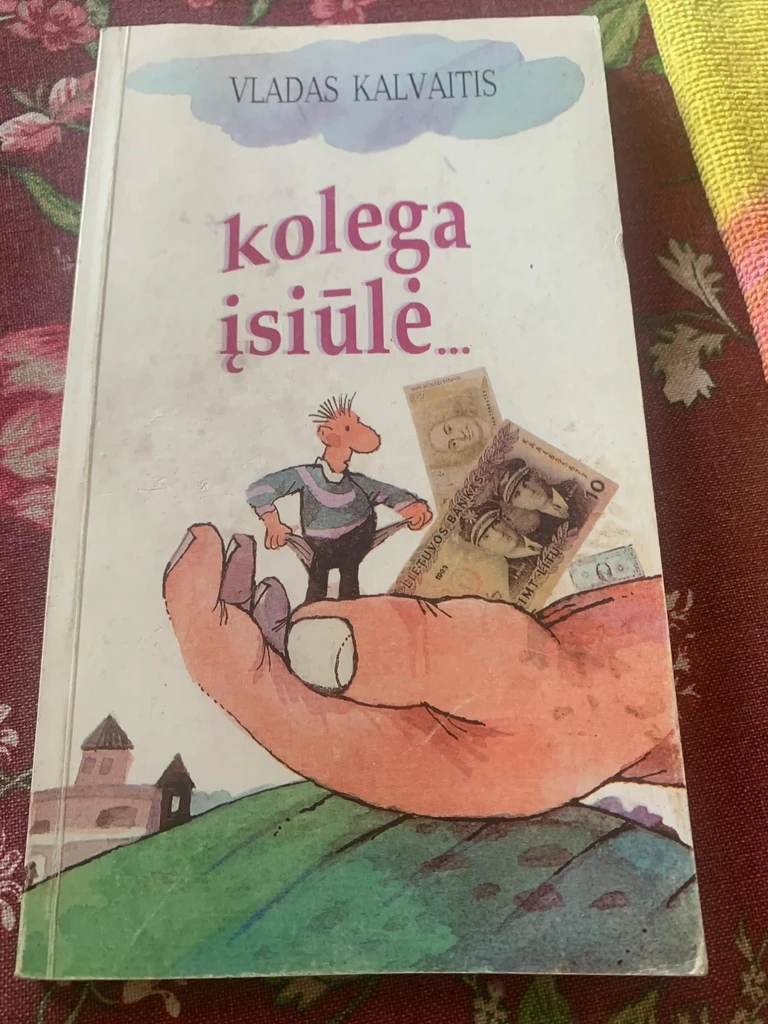 Kolega įsiūlė...