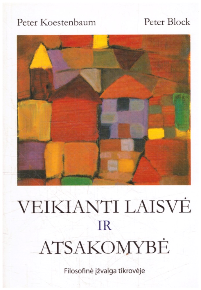 Veikianti laisvė ir atsakomybė