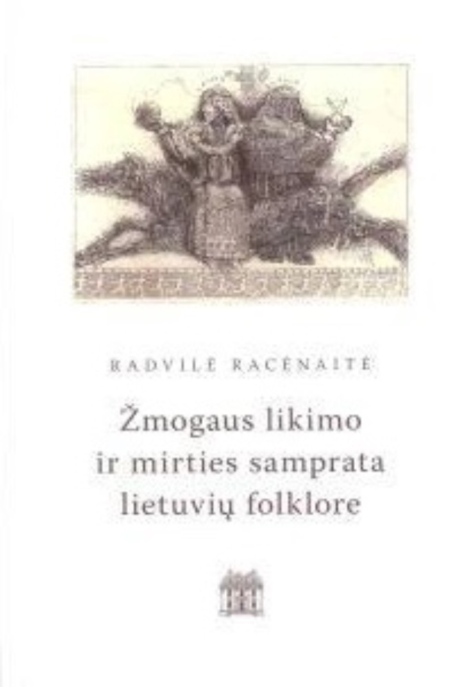 Žmogaus likimo ir mirties samprata lietuvių folklore