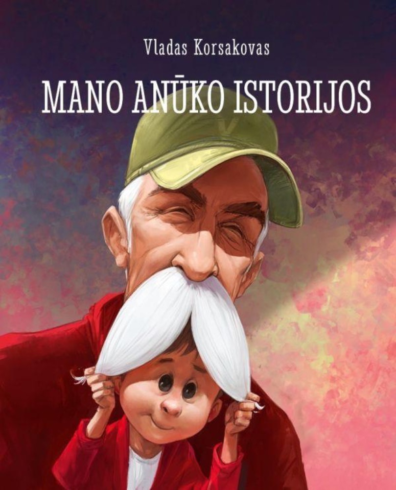 Mano anūko istorijos
