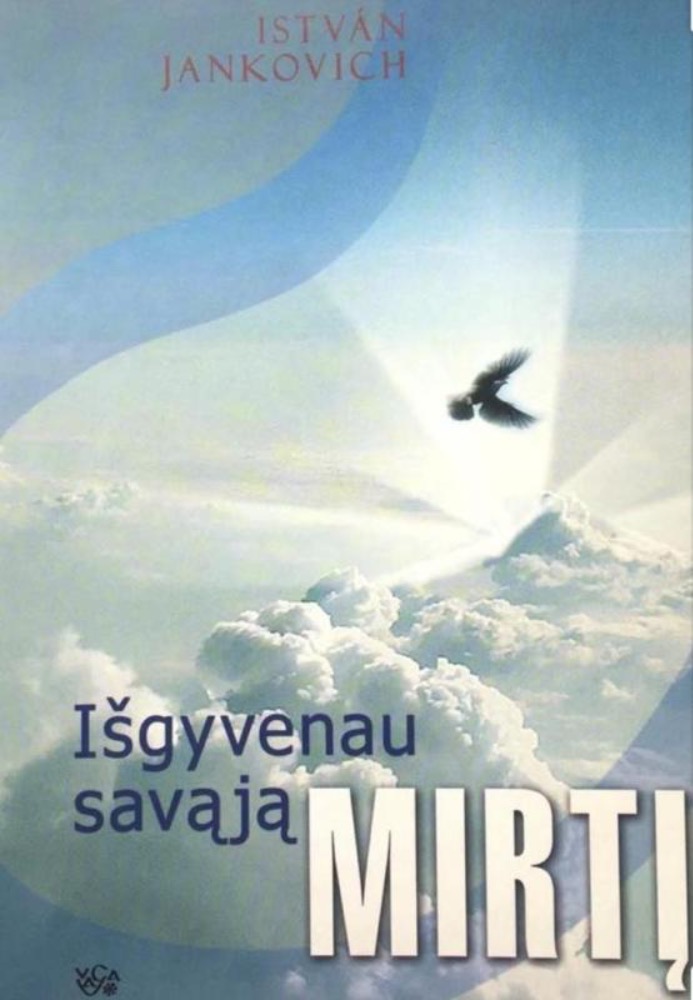 Išgyvenau savąją mirtį