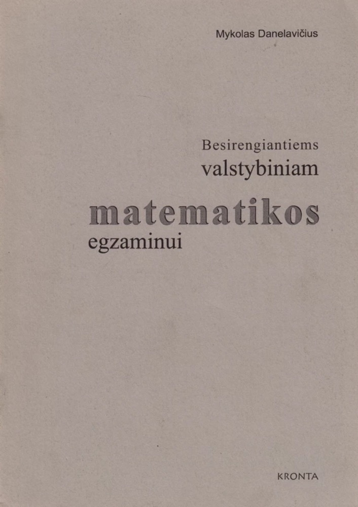Besirengiantiems valstybiniam matematikos egzaminui