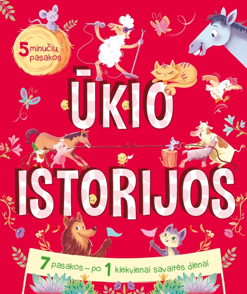 Ūkio istorijos. 5 minučių pasakos