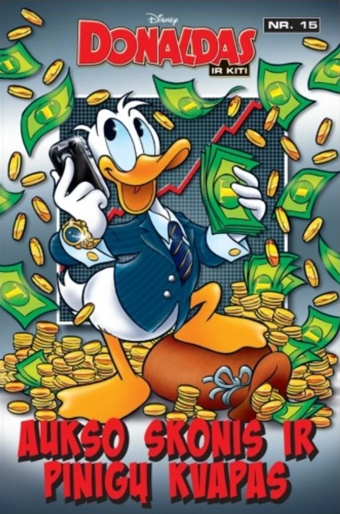 Megagiga Nr. 15. Donaldas ir kiti. Aukso skonis ir pinigų kvapas
