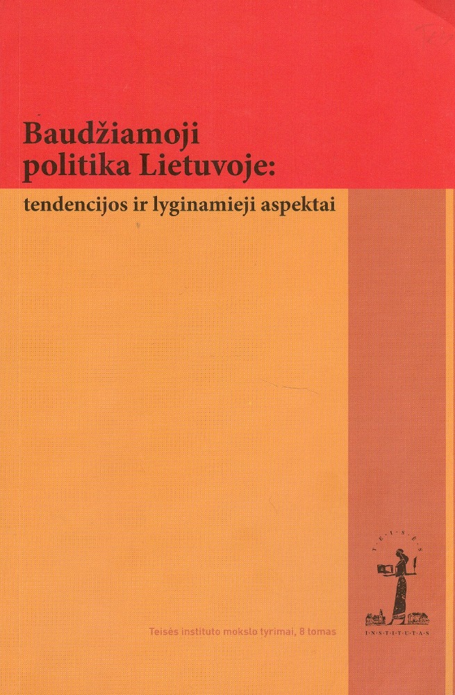 Baudžiamoji politika Lietuvoje: tendencijos ir lyginamieji aspektai