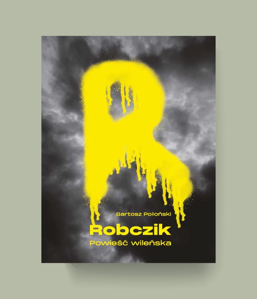 Robczik. Powieść wileńska