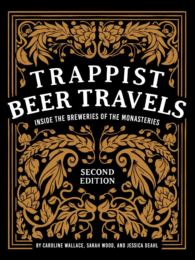 Trappist Beer Travels: Inside the Breweries of the Monasteries