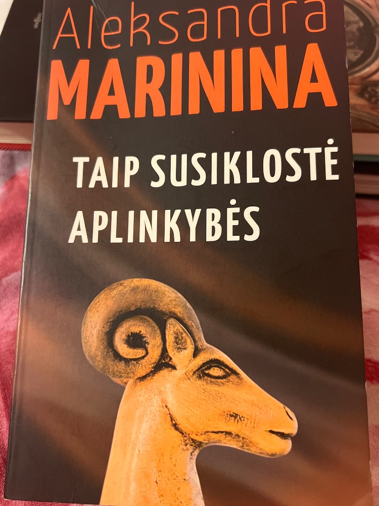 Taip susiklostė aplinkybės