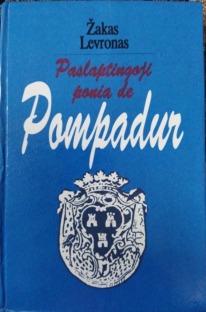 Paslaptingoji ponia de Pompadur