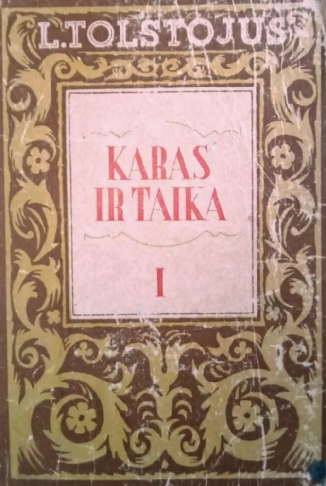 Karas ir taika I