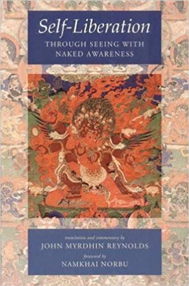 Self - Liberation through seeing with naked awareness