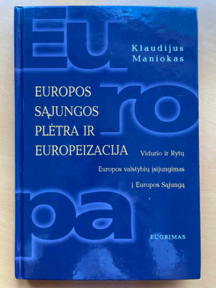 Europos Sąjungos plėtra ir europeizacija