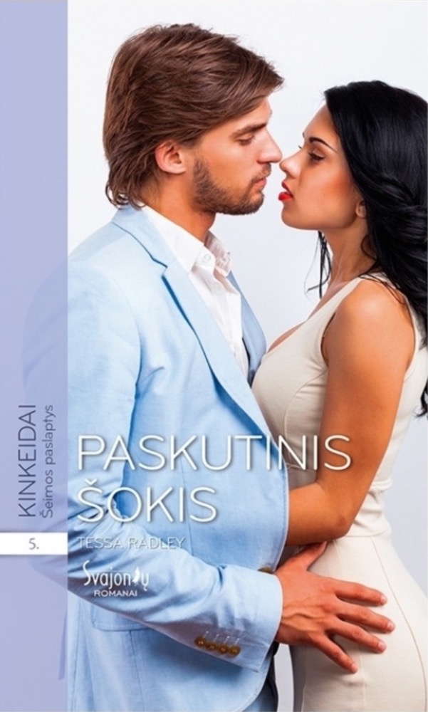 Paskutinis šokis. Kinkeidai. Šeimos paslaptys. 5 knyga