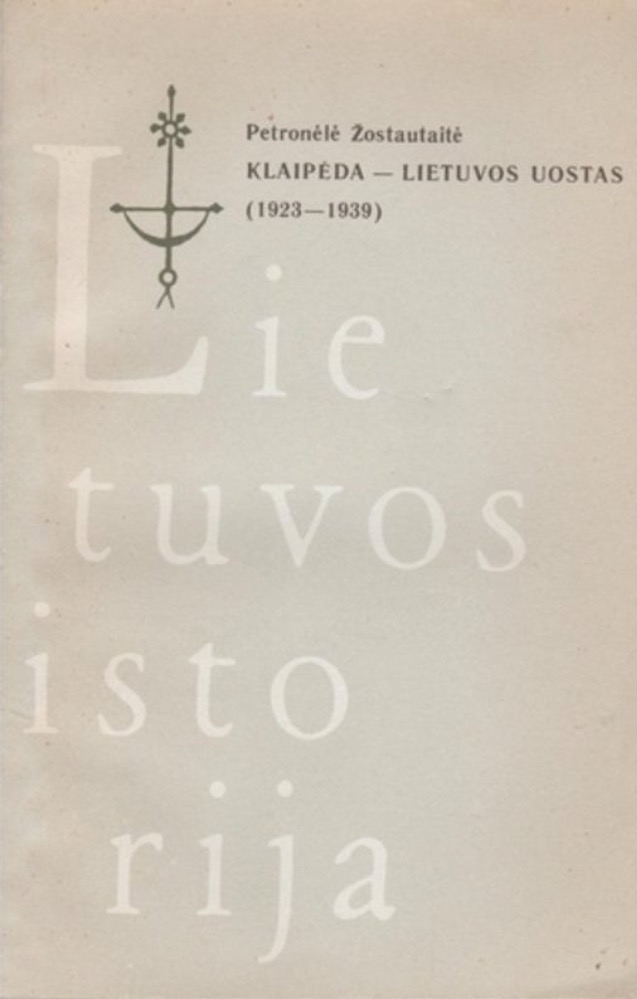 Lietuvos istorija. Klaipėda – Lietuvos uostas (1923–1939)