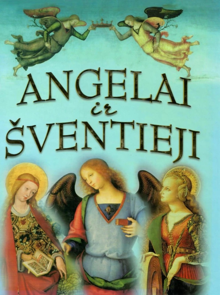 Angelai ir šventieji