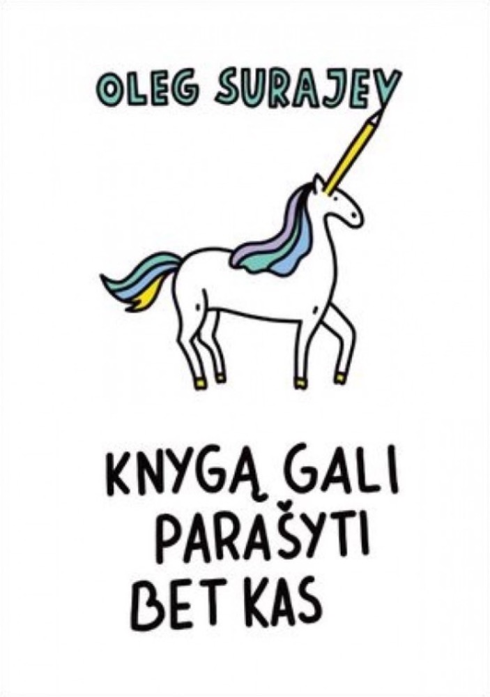Knygą gali parašyti bet kas