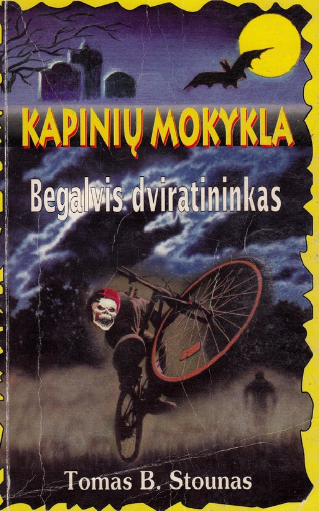 Kapinių mokykla. Begalvis dviratininkas