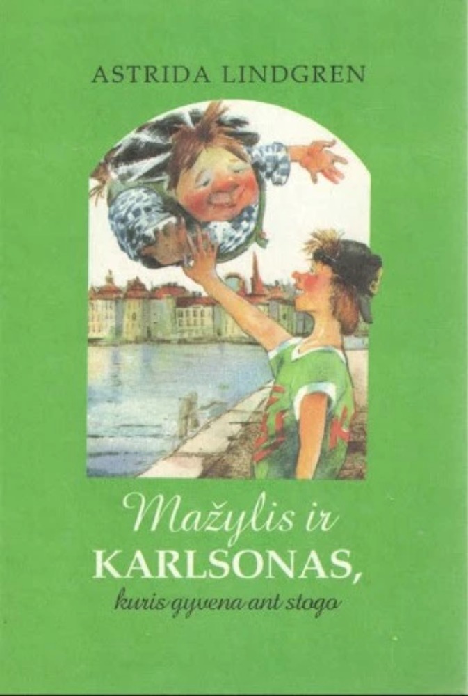 Mažylis ir Karlsonas, kuris gyvena ant stogo