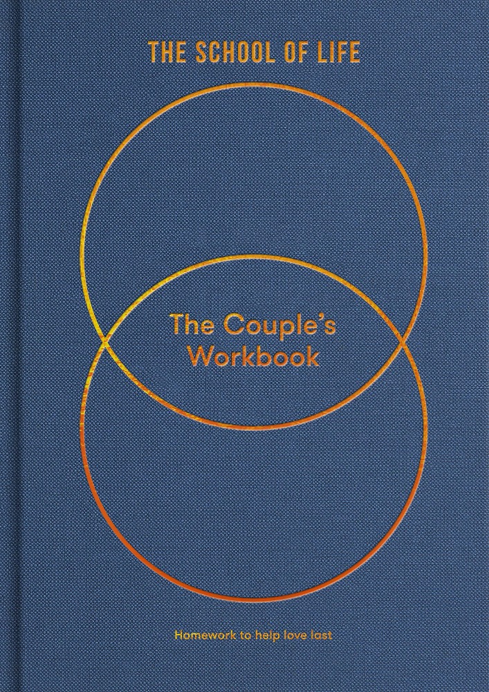 The Couple's Workbook: Homework to Help Love Last