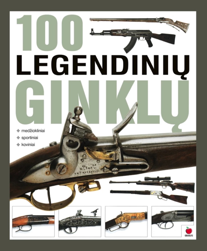 100 legendinių ginklų