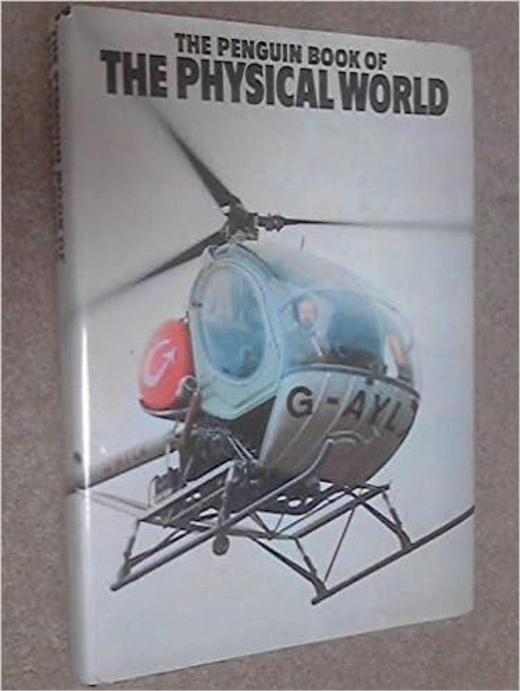 The Penguin book of the physical world