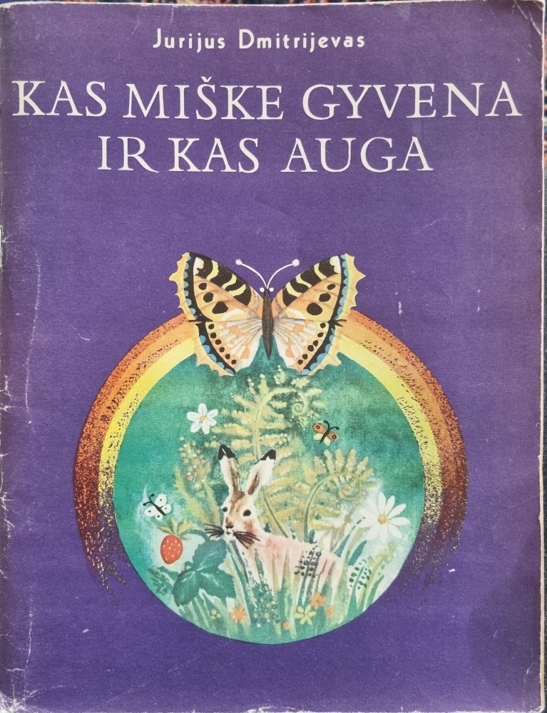 Kas miške gyvena ir kas auga