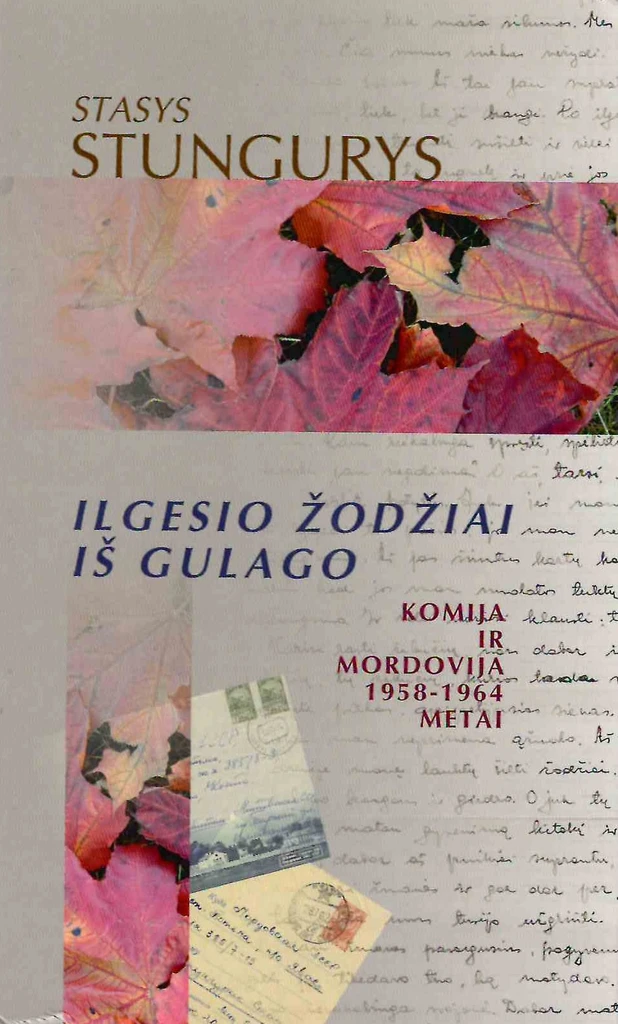 Ilgesio žodžiai iš gulago