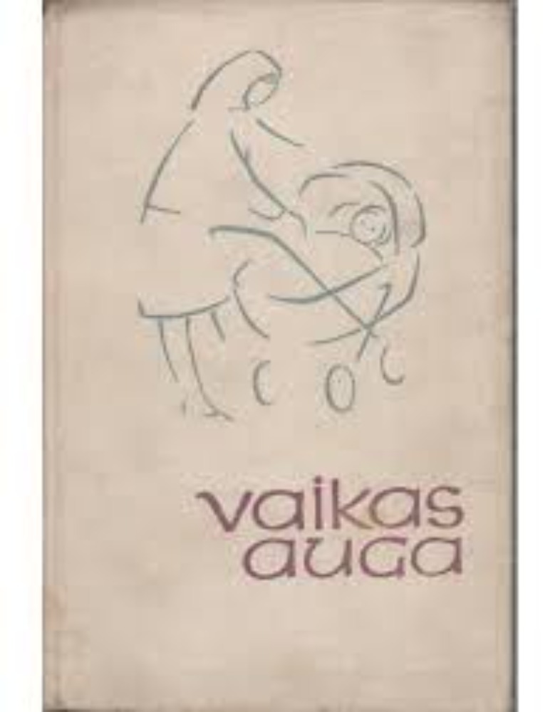 Vaikas auga
